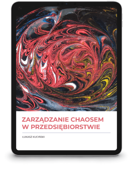 ZARZĄDZANIE CHAOSEM W PRZEDSIĘBIORSTWIE